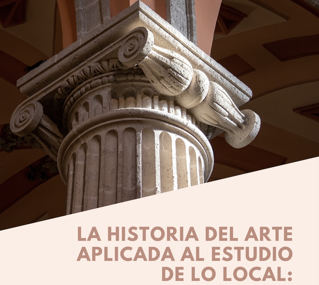 La Historia del Arte aplicada al estudio de lo local