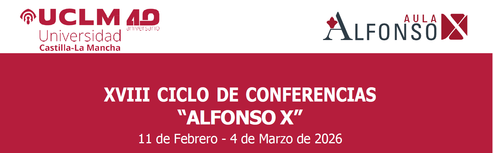 XVIII CICLO DE CONFERENCIAS "ALFONSO X"